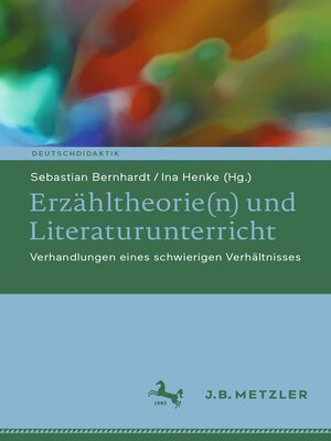 cover image of Erzähltheorie(n) und Literaturunterricht